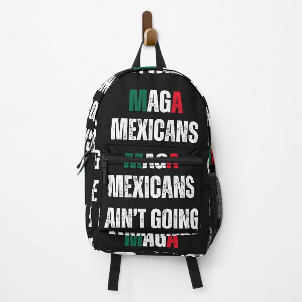 Item preview, Maga Mexicans ain't going anywhere anti Trump 2025 designed and sold by erozzz.
