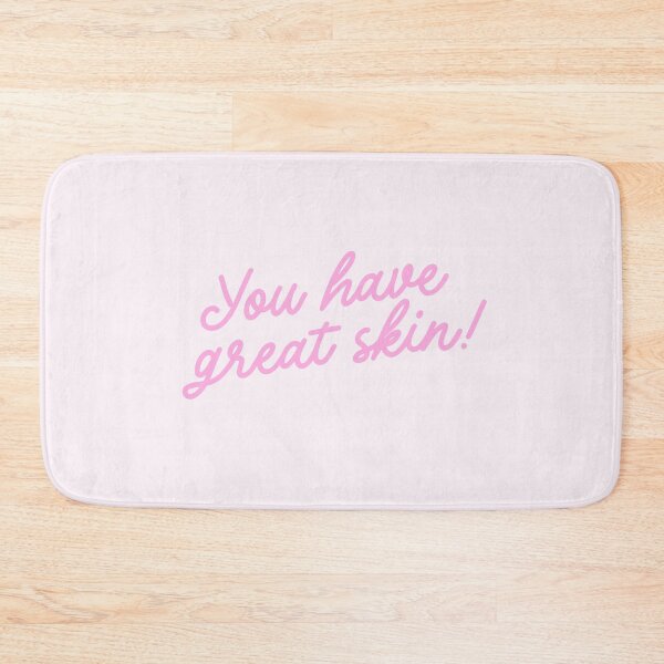 Item preview, You Have Great Skin! Esthetician Quote Art designed and sold by Creative Brat Design Studio.