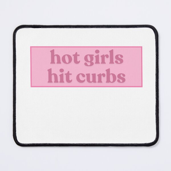 Item preview, Hot girls hit curbs pink designed and sold by zahrasbookstore.