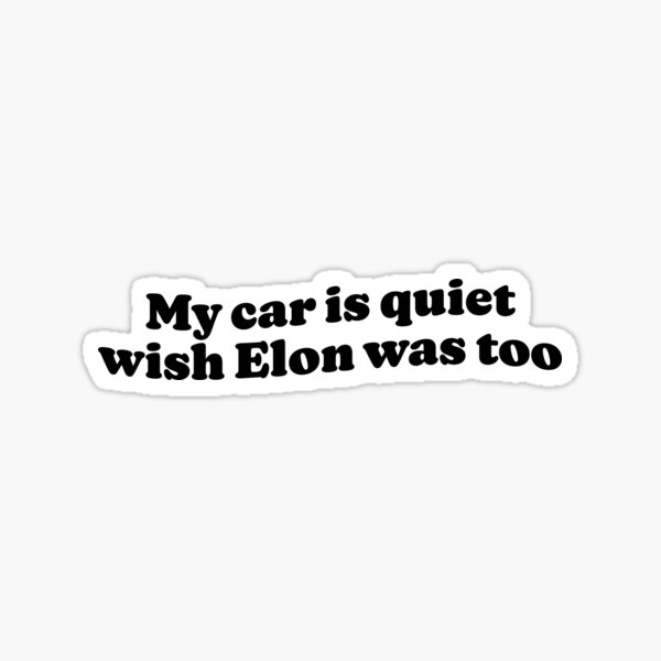 Item preview, Anti Elon Musk Tesla Stoßstange - Lustig designed and sold by brkvdesign.