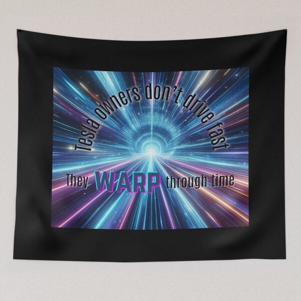 Item preview, Tesla Meme - Tesla Owners don't drive fast... designed and sold by nature. electrified..