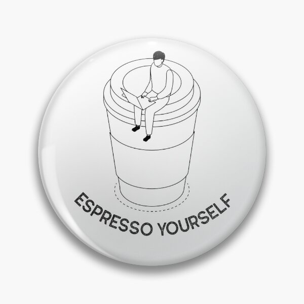 Item preview, ESPRESSO YOURSELF designed and sold by FunEyeDesign.