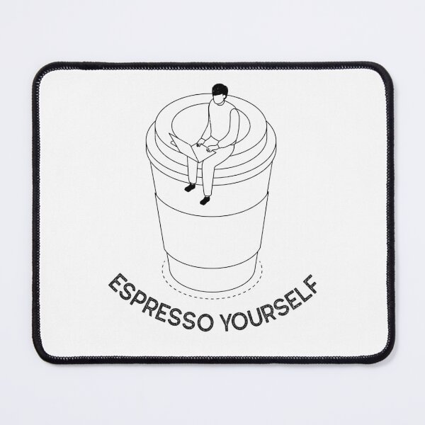 Item preview, ESPRESSO YOURSELF designed and sold by FunEyeDesign.