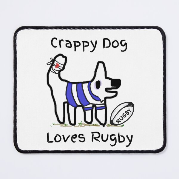 Item preview, Crappy dog loves rugby- crappy dog is a right flanker! designed and sold by TheRubberOnion.