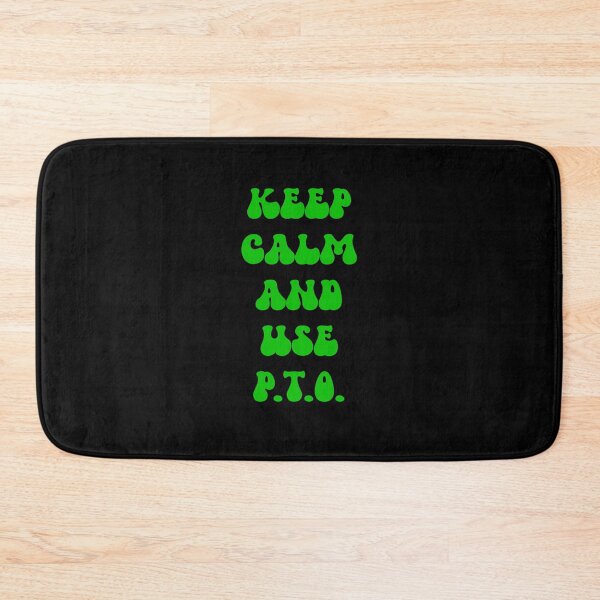Item preview, Keep Calm And Use PTO Relaxation For Sleep designed and sold by FWLKIT.