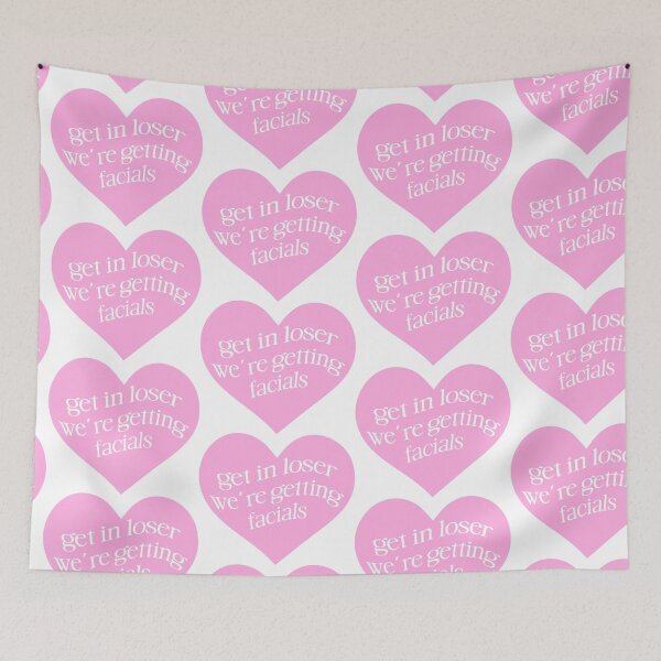 Item preview, Get In Loser We're Getting Facials Pink Aesthetic designed and sold by Creative Brat Design Studio.