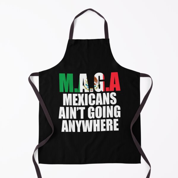 Item preview, Maga - Mexicans Aint Going Anywhere designed and sold by diyoor.