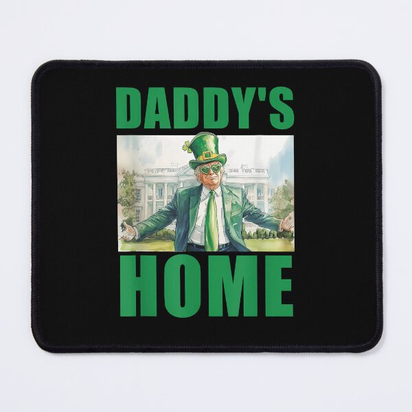 Item preview, Daddy Home Trump White House Patrick Day Leprechaun Shamrock designed and sold by diyoor.