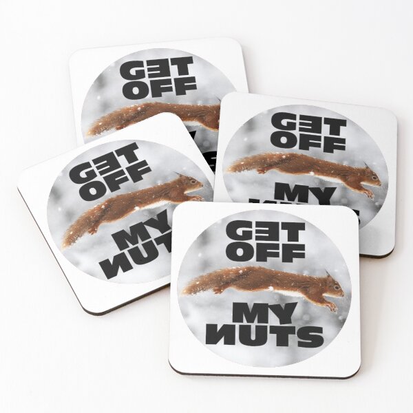 Item preview, Get Off My Nuts; Squirrel; designed and sold by StickerApe.