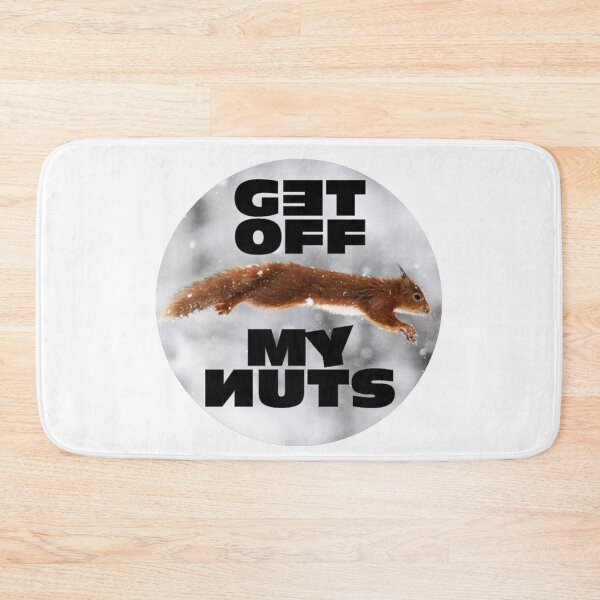 Item preview, Get Off My Nuts; Squirrel; designed and sold by StickerApe.