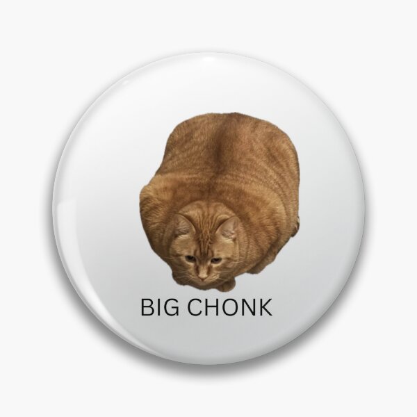 Item preview, BIG CHONK  designed and sold by loveleoo7.