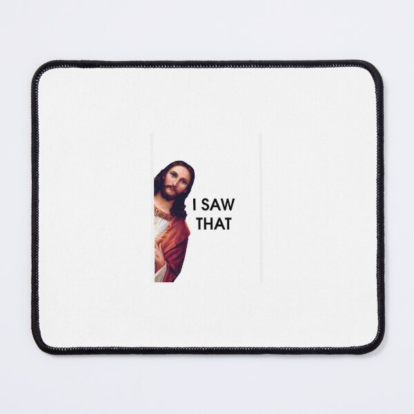 Item preview, jesus i saw that meme  designed and sold by Zwooshresells .