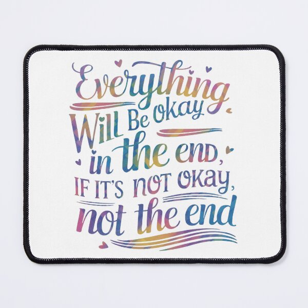 Item preview, Everything will be okay in the end designed and sold by nimmitrends.