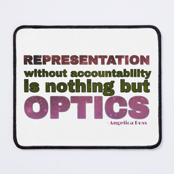 Item preview, Representation without Accountability is Optics Wicked Sticker designed and sold by feardeargcrafts.