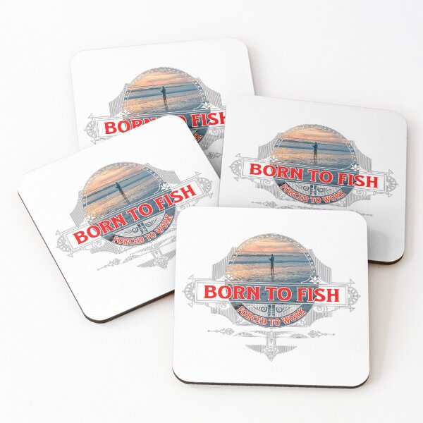 Item preview, Born To Fish, Forced To Work designed and sold by Ray's Photos & Art.