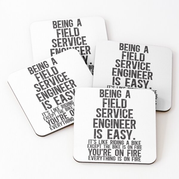 Item preview, Being a Field Service Engineer Is Easy It is Like Riding A Bike Except the Bike is on Fire designed and sold by TeesYouWant.