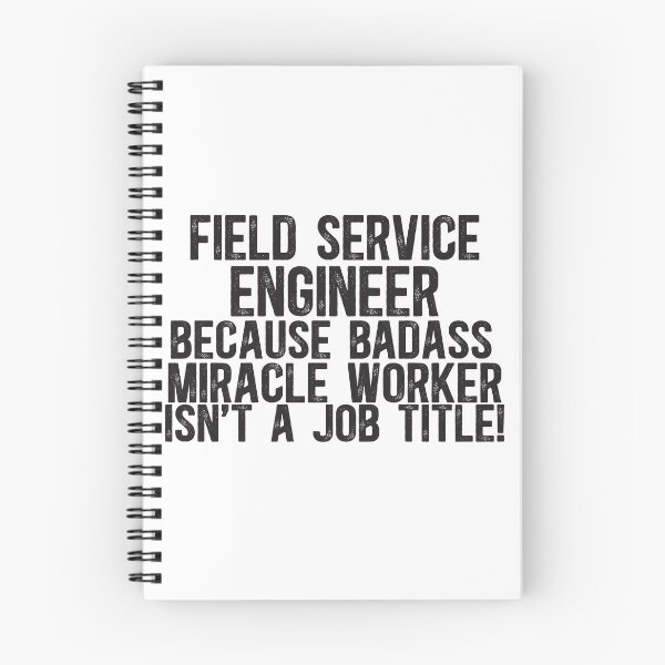 Item preview, Field Service Engineer Badass Miracle Worker designed and sold by TeesYouWant.