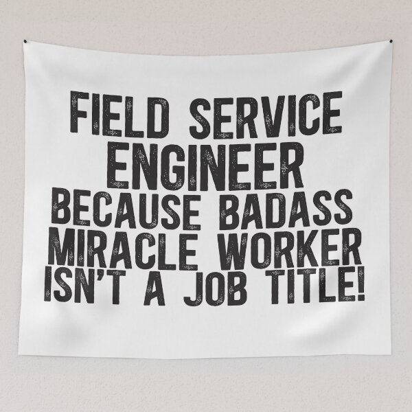 Item preview, Field Service Engineer Badass Miracle Worker designed and sold by TeesYouWant.