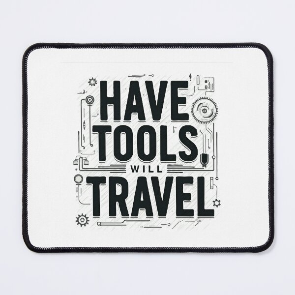 Item preview, Have Tools, WIll Travel - Field Service Engineer designed and sold by TeesYouWant.