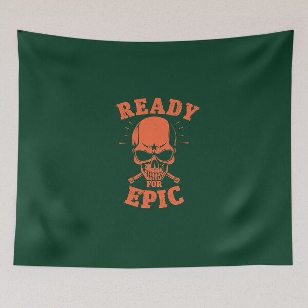 Item preview, Ready for Epic: Skull & Wrenches designed and sold by Koony House and Field.