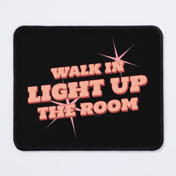 Item preview, Walk In, Light Up The Room Stoicism Charisma Self Improvement Psychology T-Shirt designed and sold by All About Merch.