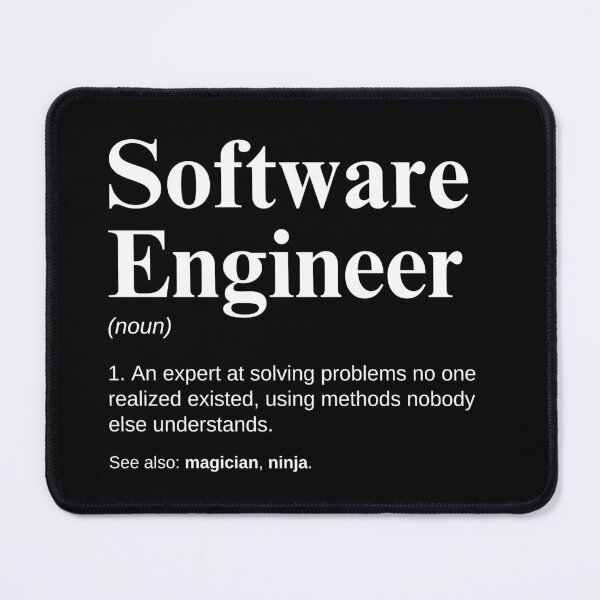 Item preview, Software Engineer Funny Engineering Saying designed and sold by CuteLovelyDesigns.