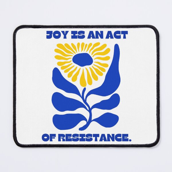 Item preview, Joy is an act resistance designed and sold by kobimaza.