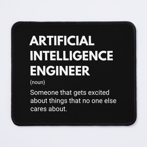 Item preview, Artificial Intelligence Engineer Funny Definition designed and sold by CuteLovelyDesigns.