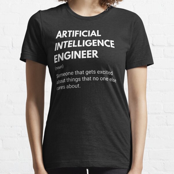 Item preview, Artificial Intelligence Engineer Funny Definition designed and sold by Youcan2.