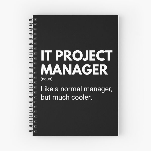 Item preview, IT Project Manager Like A Normal Manager But Much Cooler Funny Managers designed and sold by CuteLovelyDesigns.