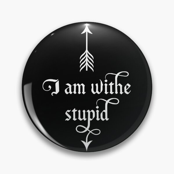 Item preview, I'm With Old English Stupid designed and sold by The Inven Tree.