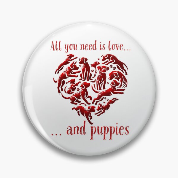 Item preview, All You Need Is Dog Valentines Puppy Heart Shirt, Puppy Dog Love Valentines  designed and sold by The Art of Kkatarynka.
