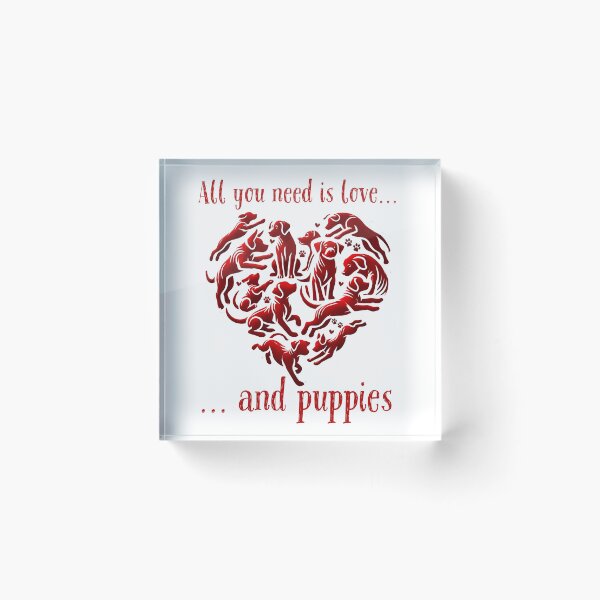 Item preview, All You Need Is Dog Valentines Puppy Heart Shirt, Puppy Dog Love Valentines  designed and sold by The Art of Kkatarynka.