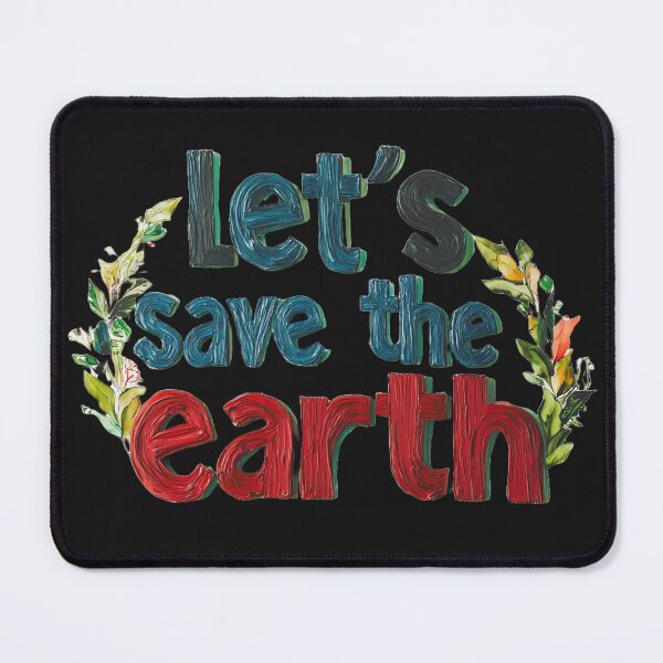 Item preview, Save the earth 2 designed and sold by ARTistCyberello.