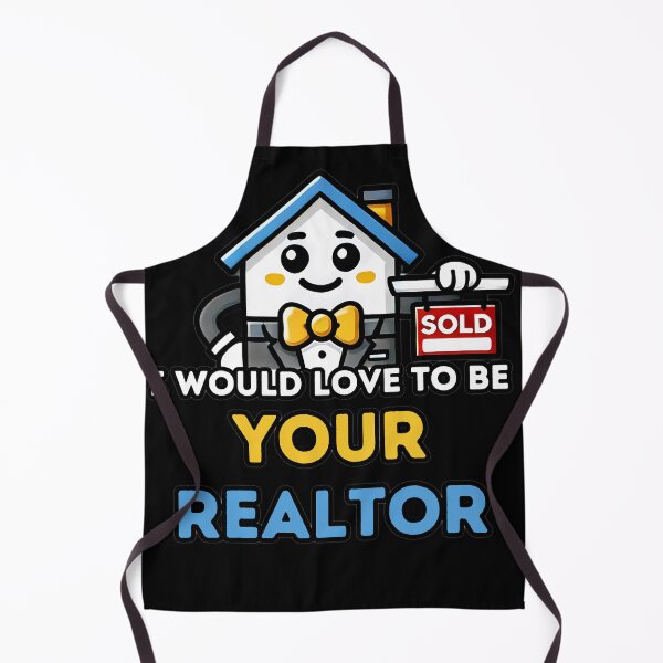 Item preview, I Would Love To Be Your Realtor designed and sold by JohnnyP-Store.