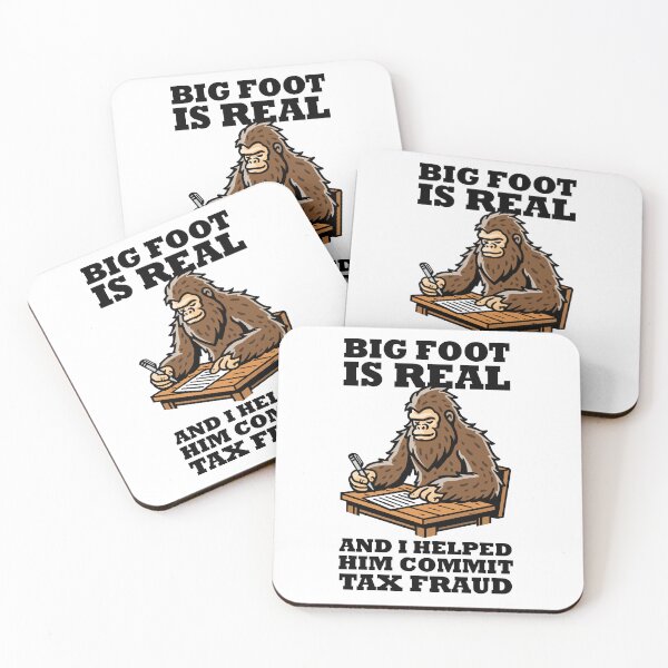 Item preview, Big foot exists and I helped him commit tax fraud (on light colors) designed and sold by messy-nessie.