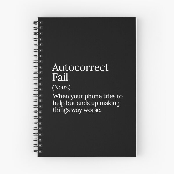 Item preview, Autocorrect Fail Funny Typo Design designed and sold by MuzamilAhmed.