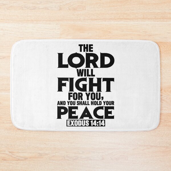 Item preview, Exodus 14:14 The LORD Will Fight For You designed and sold by plushism.