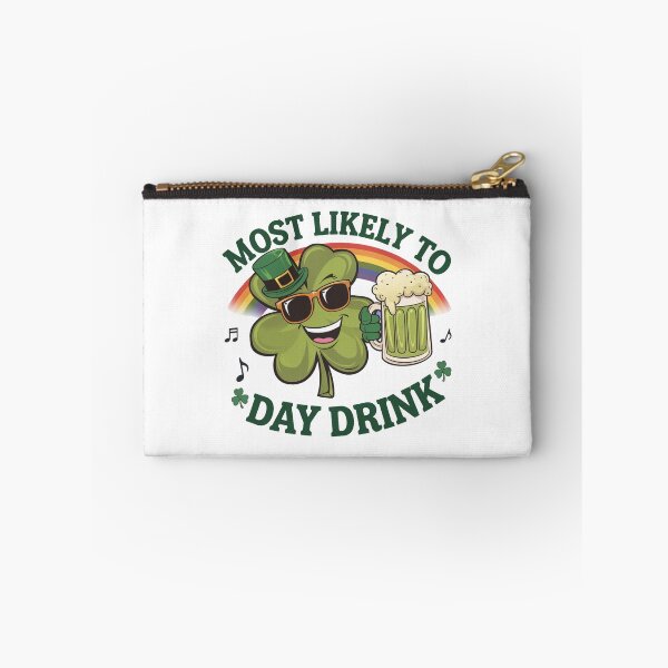 Item preview, Irish St Patricks day Ireland - "Most Likely to Day Drink St. Patrick's Day " designed and sold by stickercuffs.