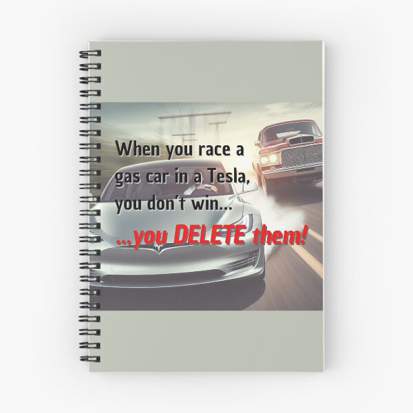 Item preview, Tesla Meme - When you race a gas car in a Tesla... designed and sold by nature. electrified..