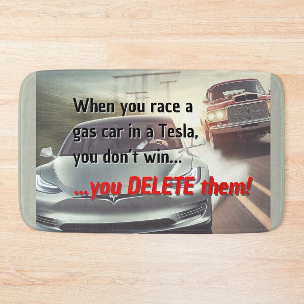 Item preview, Tesla Meme - When you race a gas car in a Tesla... designed and sold by nature. electrified..