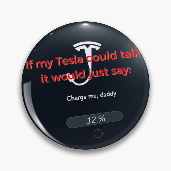 Item preview, Tesla Meme - Charge Me, Daddy! designed and sold by nature. electrified..