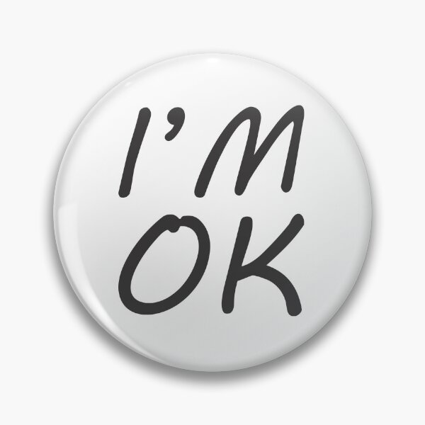 Item preview, Copy of  "I'M OK" draw style classic designed and sold by renanvsolon.