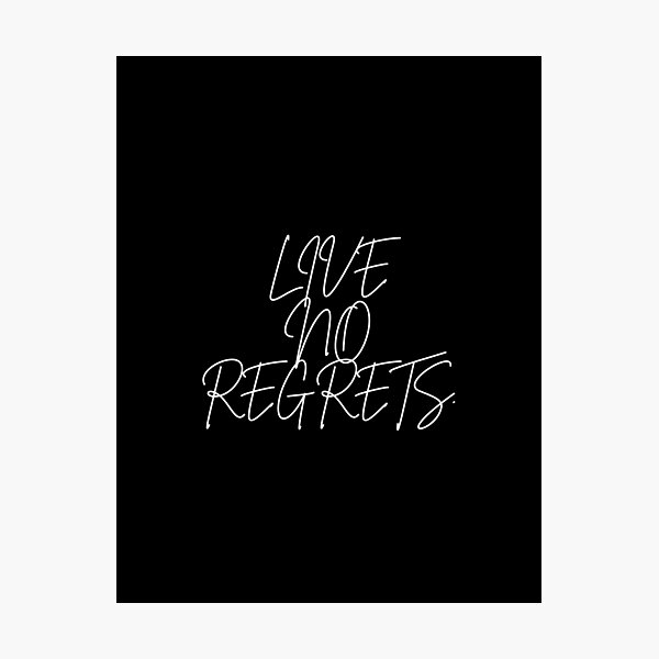 Item preview, LIVE NO regrets designed and sold by CrazyBYT.