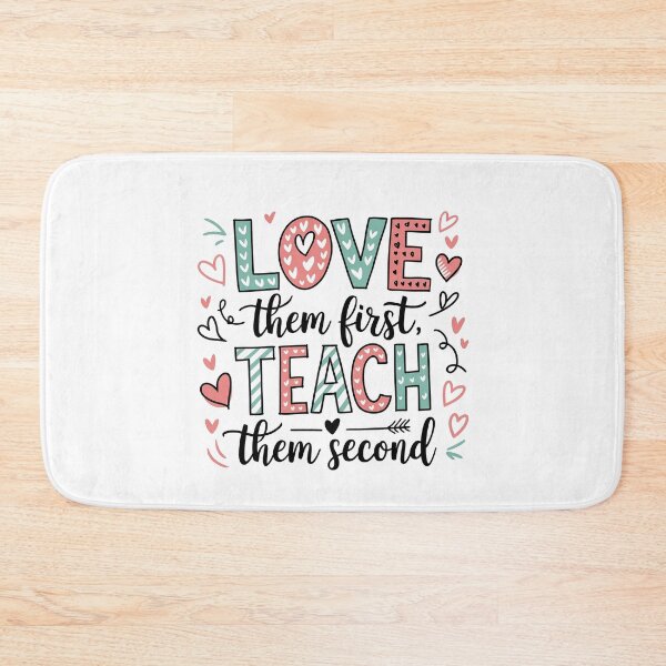 Item preview, Love Them First Teach Them Second Teacher Valentines designed and sold by AniArtPL.