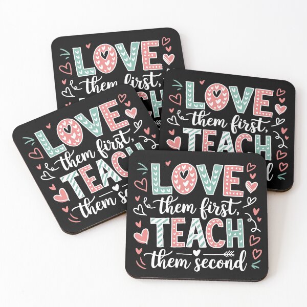 Item preview, Love Them First Teach Them Second Teacher Valentines designed and sold by AniArtPL.