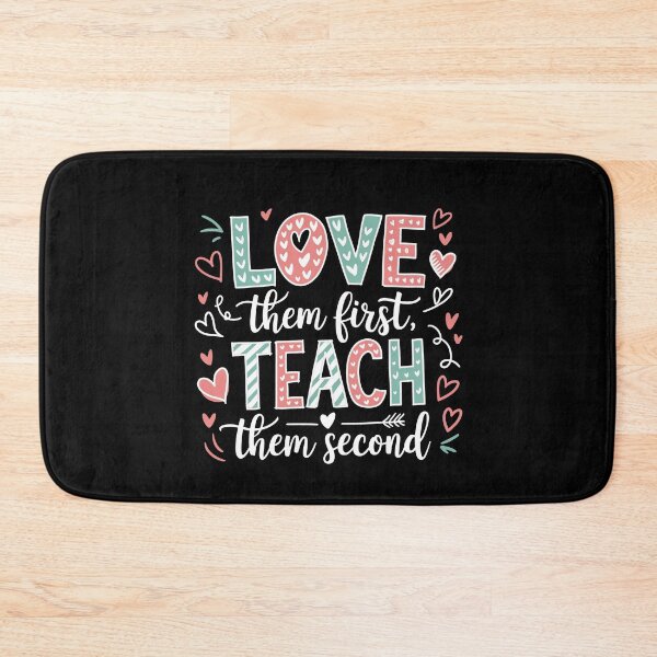 Item preview, Love Them First Teach Them Second Teacher Valentines designed and sold by AniArtPL.