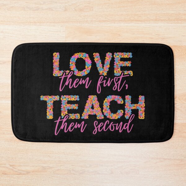 Item preview, Love Them First Teach Them Second Teacher Valentines designed and sold by AniArtPL.