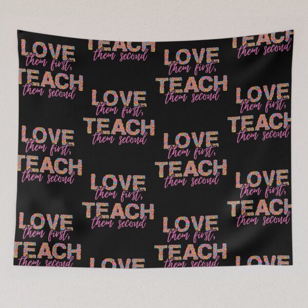Item preview, Love Them First Teach Them Second Teacher Valentines designed and sold by AniArtPL.