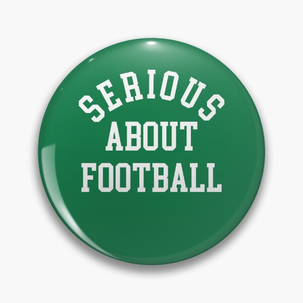 Item preview, Serious about Football, Football Lovers #2 designed and sold by SalahBlt.